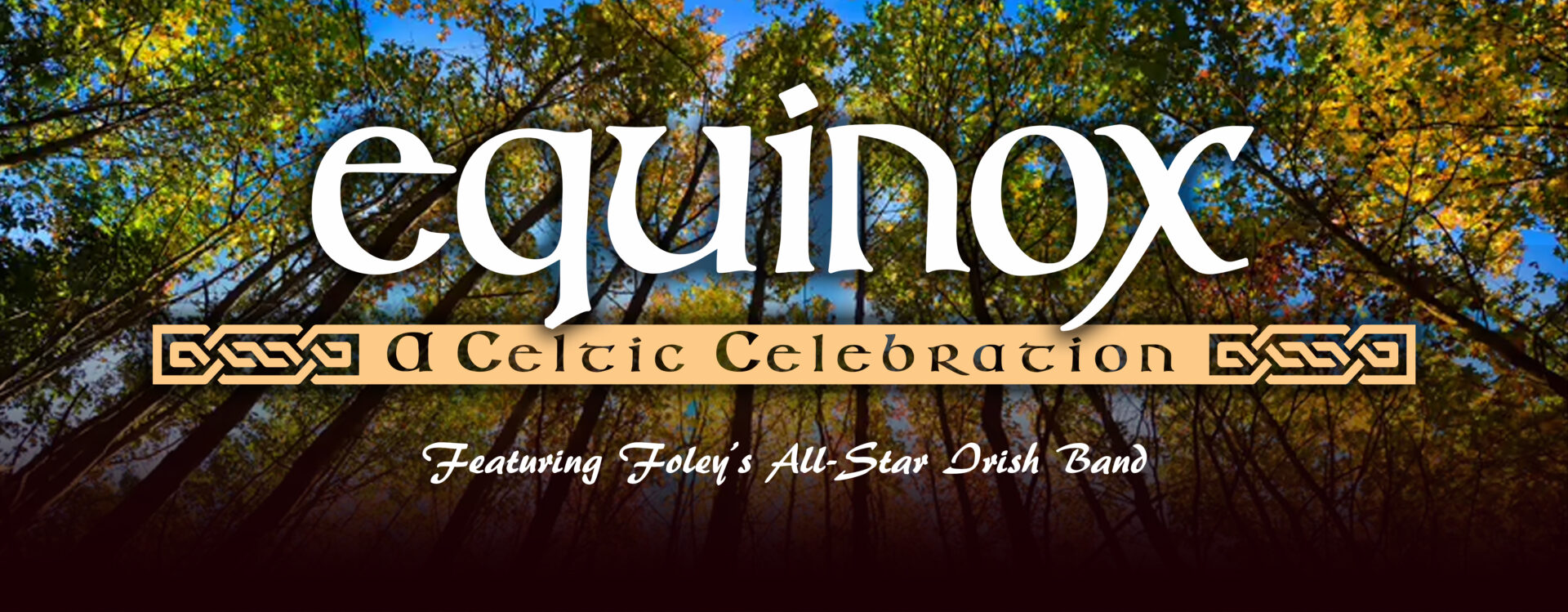 Equinox: A Celtic Celebration