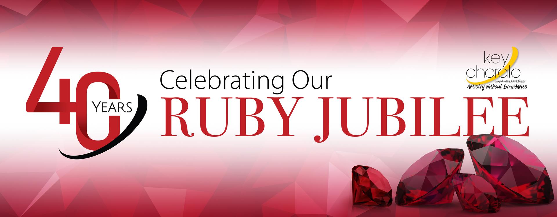 Key Chorale announces their 40th Anniversary Season, Ruby Jubilee