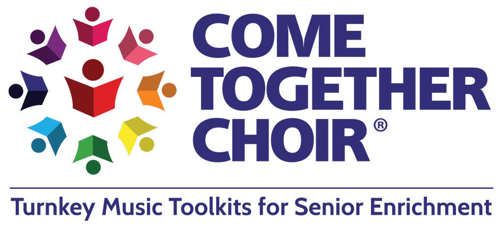come together choir toolkits, senior enrichment, senior music programs, turnkey music toolkits, senior music programs

